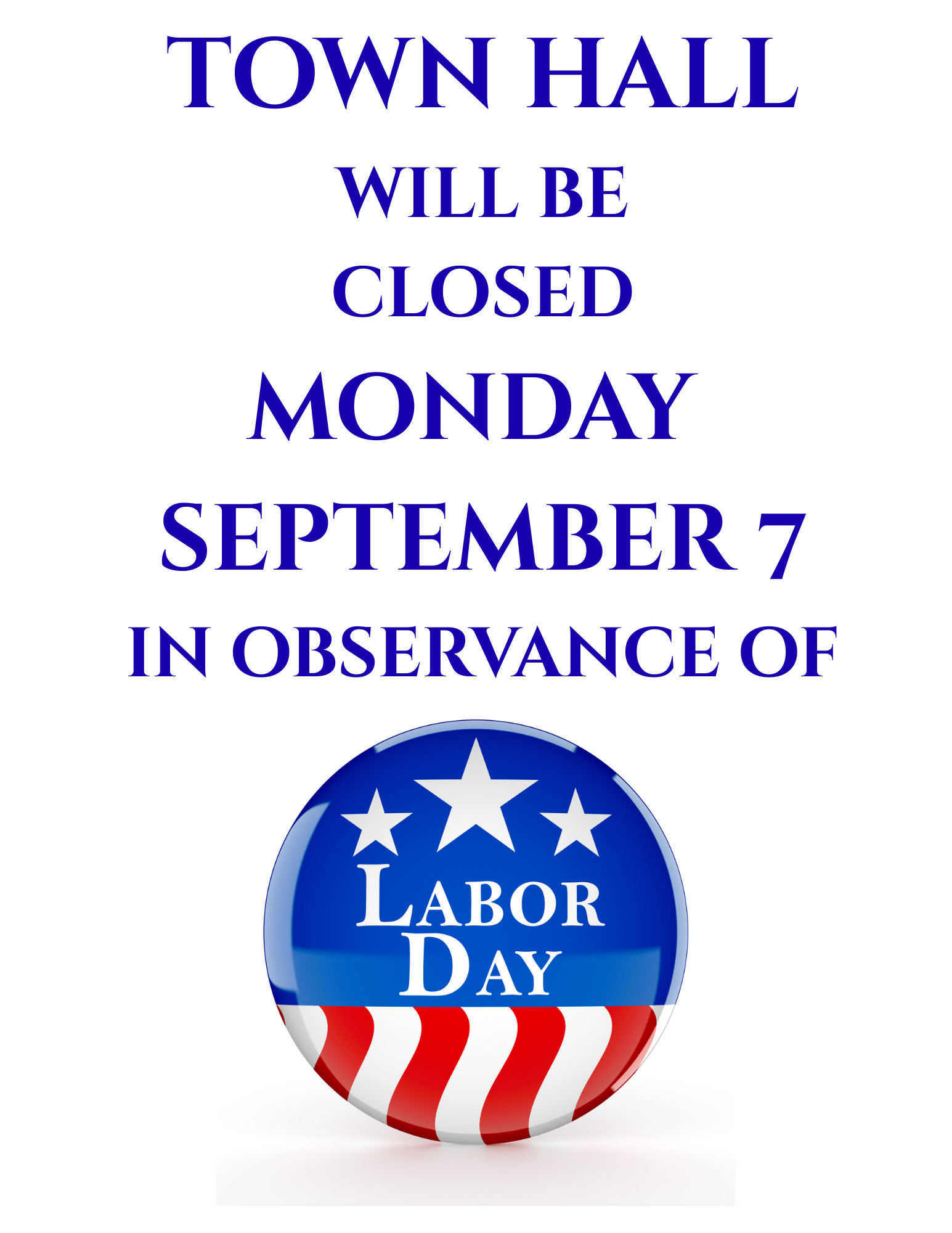 Town Hall Closed